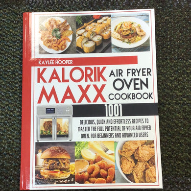 KALORIK MAXX Air fryer oven cookbook